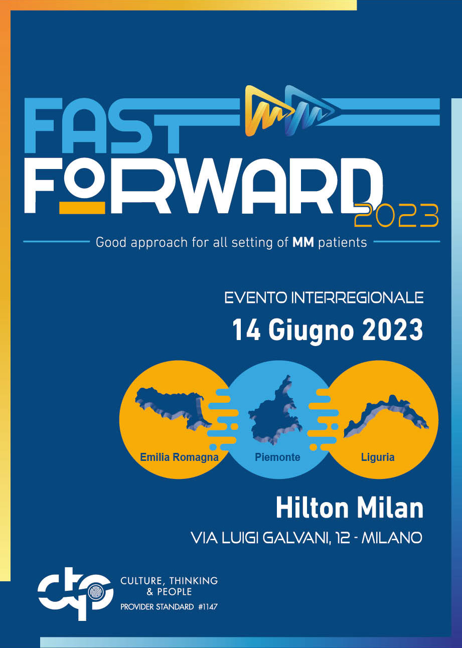 Fast Forward 2023 - Good approach for all setting of MM (Evento interregionale) - Milano, 14 Giugno 2023